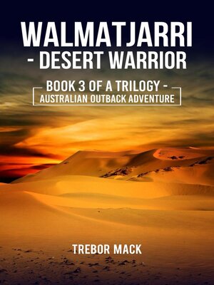 cover image of Walmatjarri--Desert Warrior